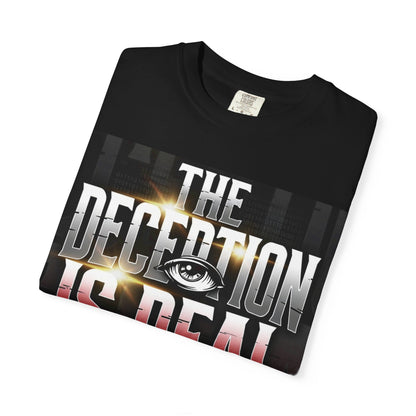 The Deception Is Real Tshirt | The Great Awakening tee, Truth Movement | Originals