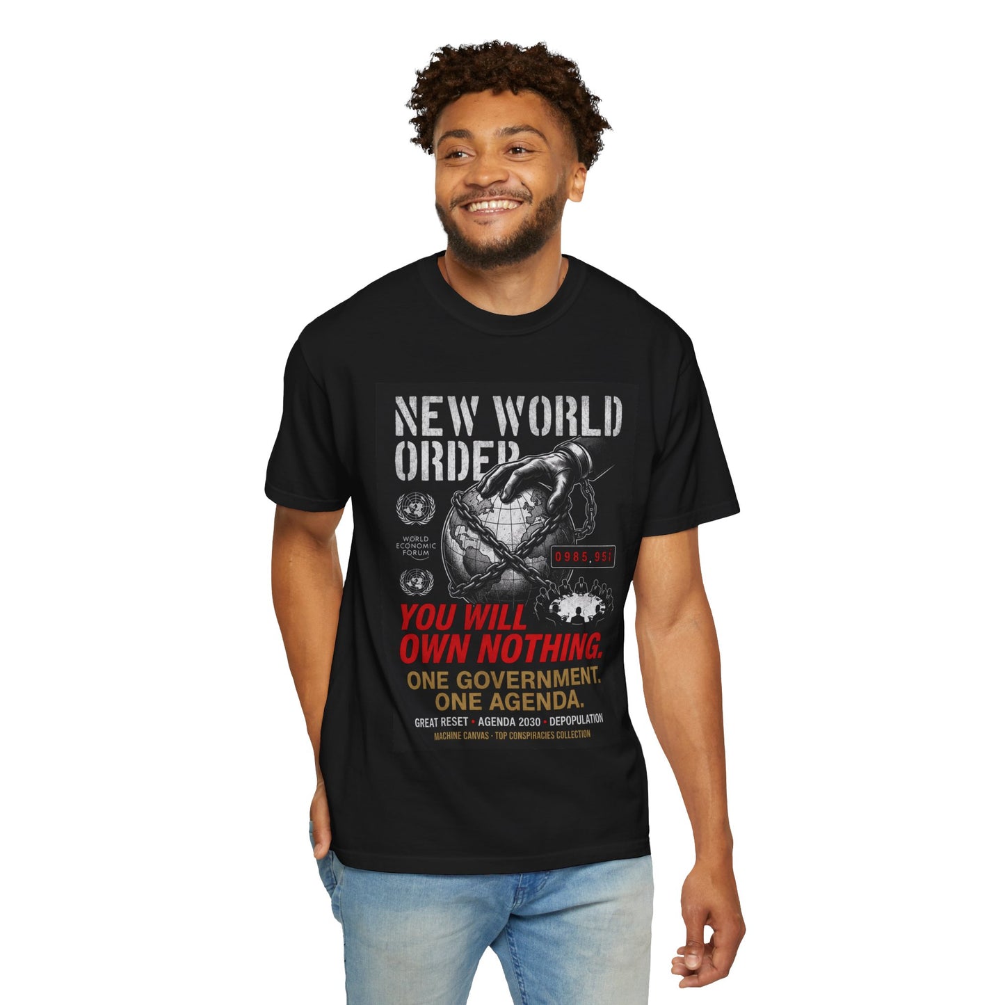 "New World Order: You Will Own Nothing" Tee | Original MachineCanvas