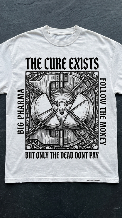 "The Cure Exists" Conspiracy Graphic Tee | Originals