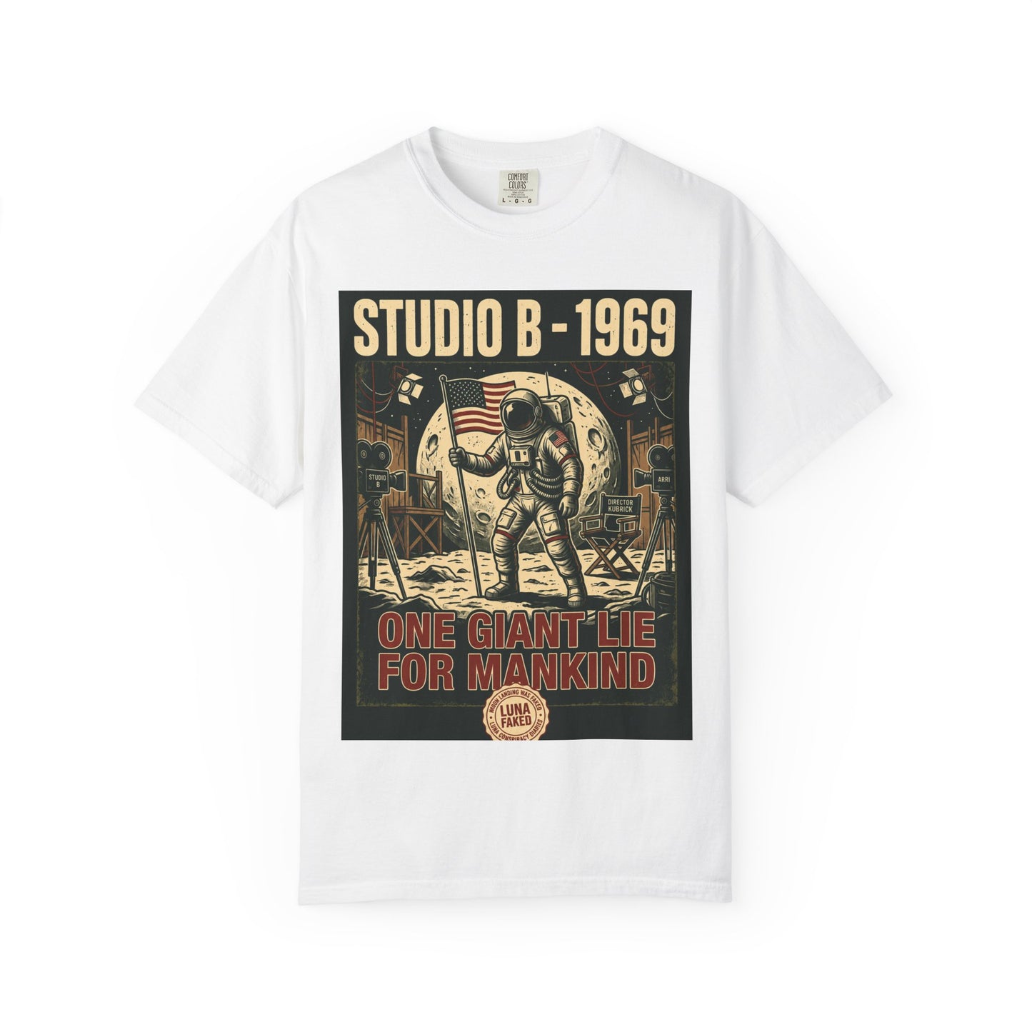 Studio B 1969 Astronaut Tee — "One Giant Lie for Mankind" Retro Space Poster T-Shirt | Originals