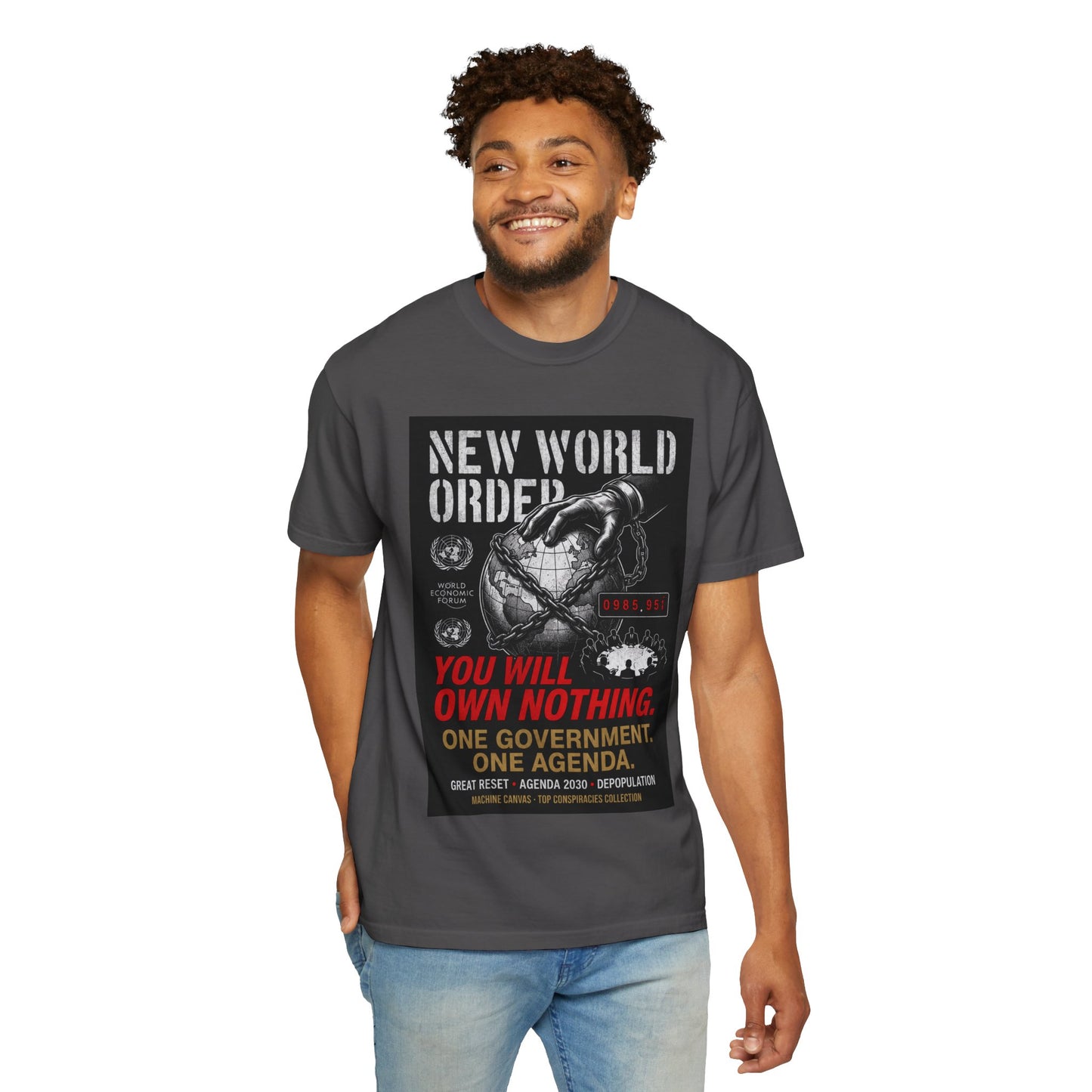 "New World Order: You Will Own Nothing" Tee | Original MachineCanvas
